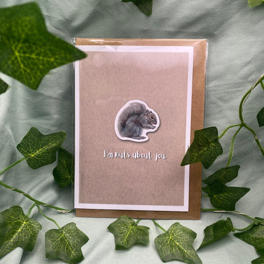 I'm Nuts About You Squirrel | Cute Animal Love Pun Card
